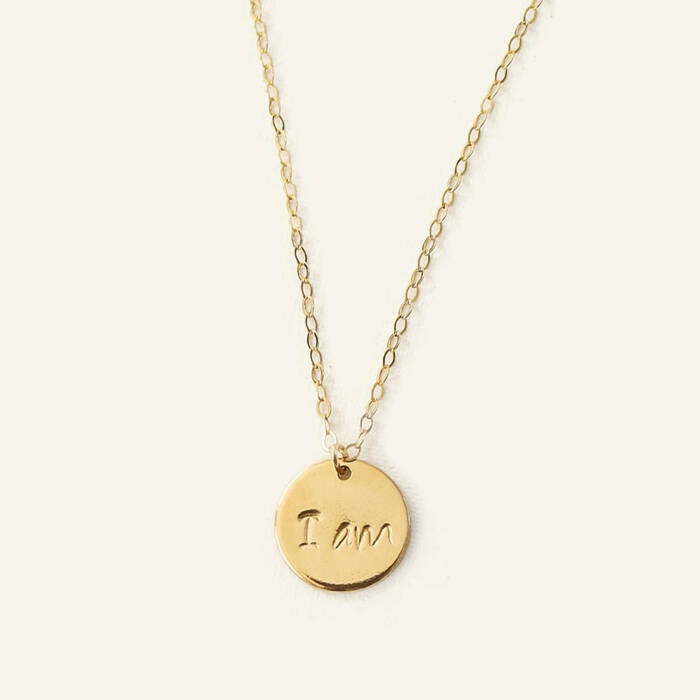 I Am 1/2" Disc Self Affirmation Necklace